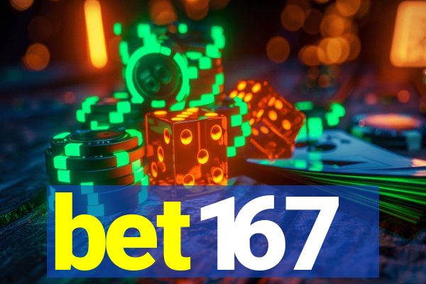 bet167