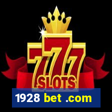 1928 bet .com