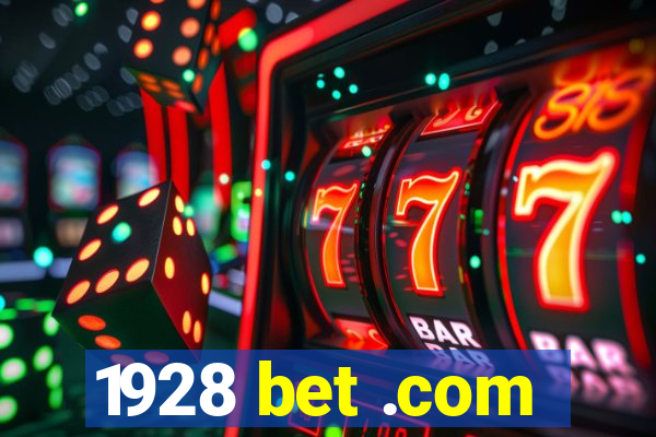 1928 bet .com