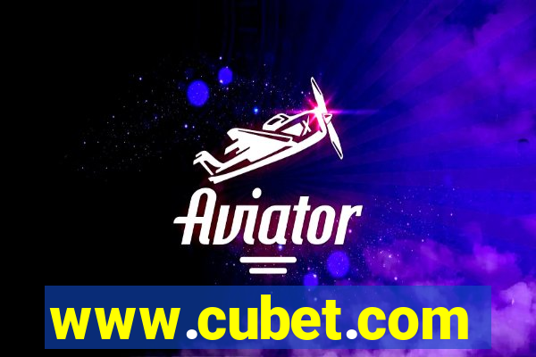 www.cubet.com