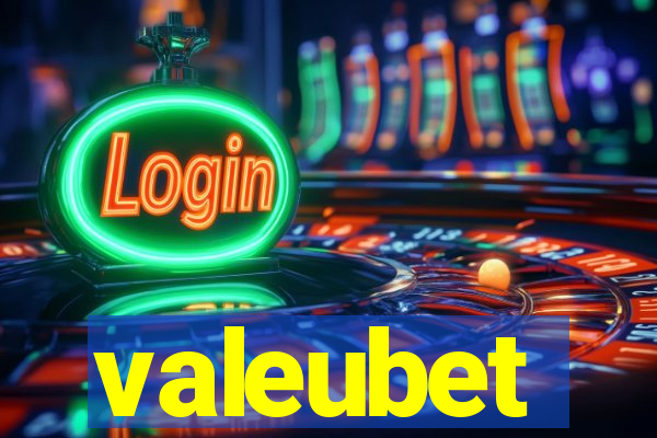 valeubet