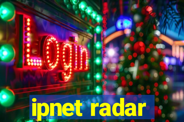 ipnet radar