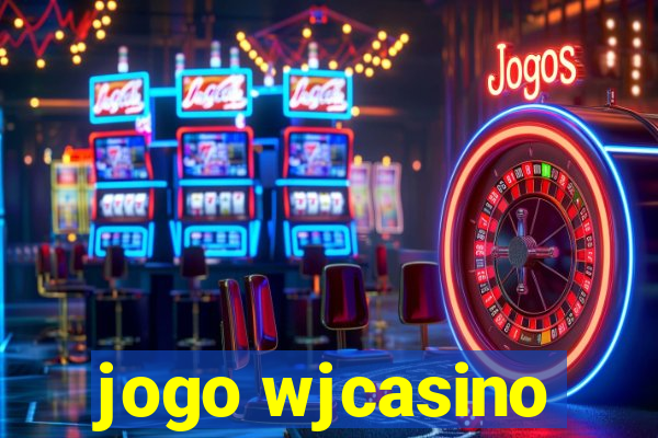 jogo wjcasino