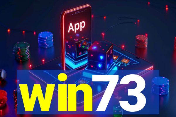 win73