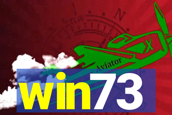 win73