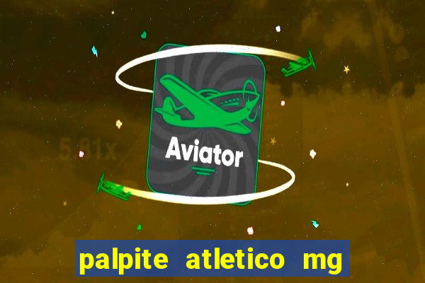 palpite atletico mg x botafogo