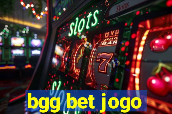 bgg bet jogo