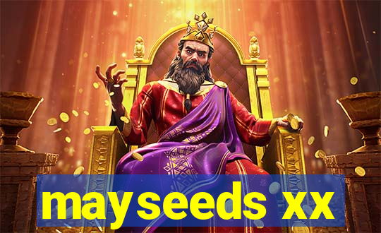 mayseeds xx