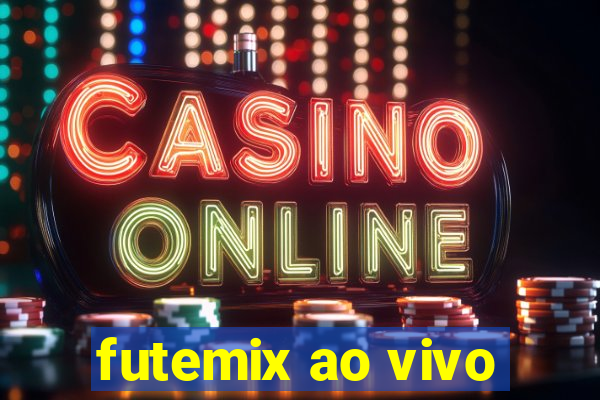 futemix ao vivo