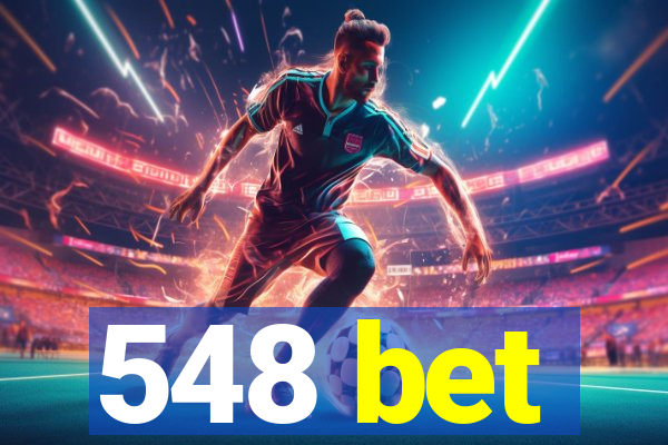 548 bet