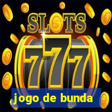 jogo de bunda