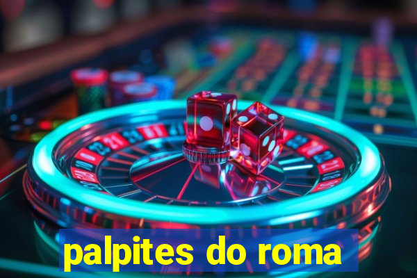palpites do roma