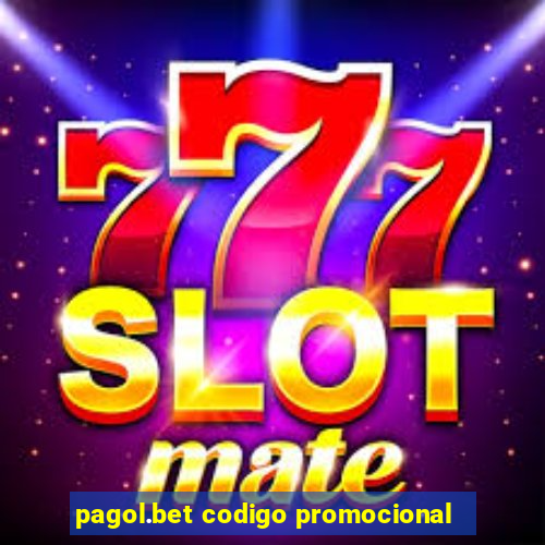 pagol.bet codigo promocional