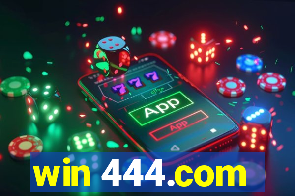 win 444.com