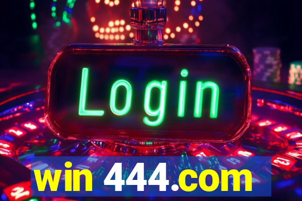 win 444.com