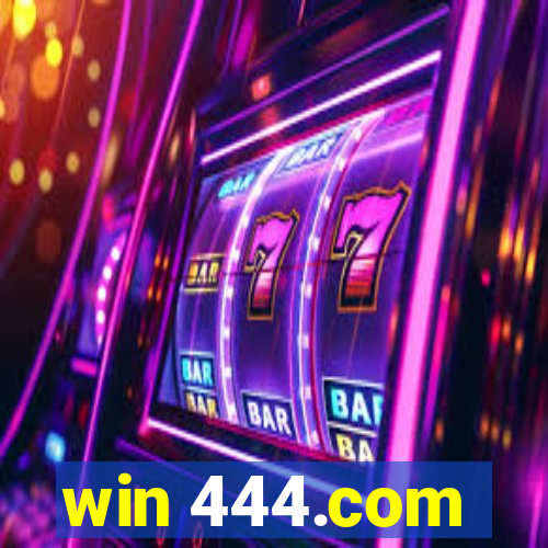 win 444.com