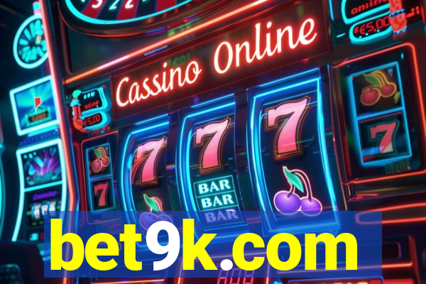 bet9k.com