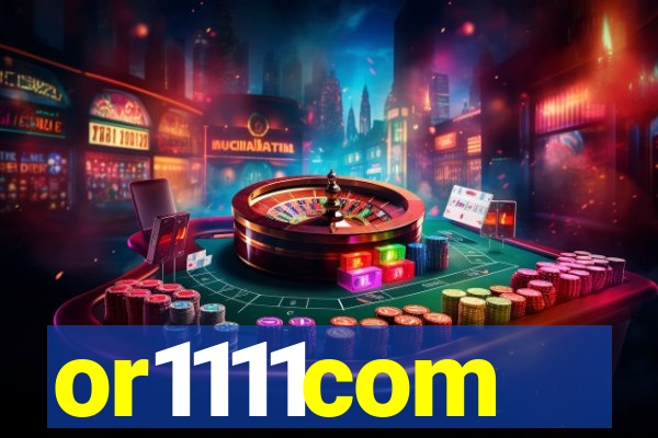 or1111com