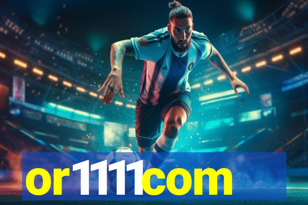 or1111com