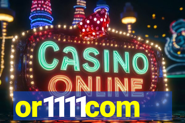 or1111com