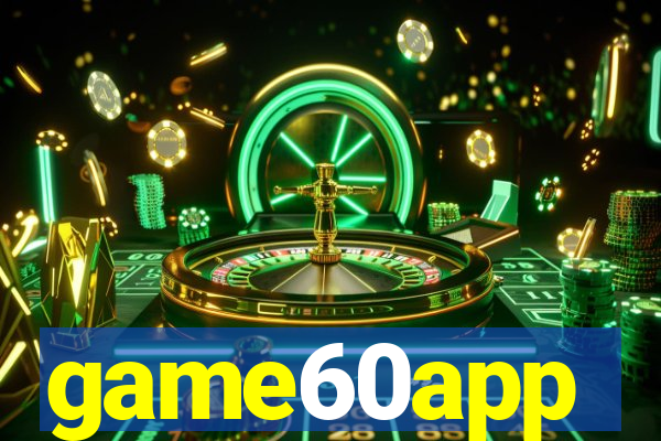 game60app