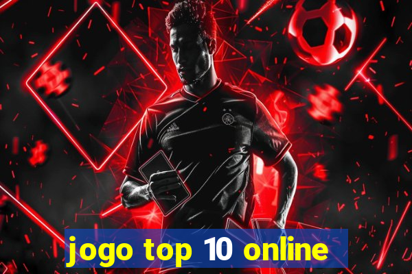 jogo top 10 online