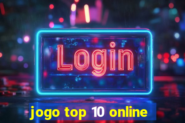 jogo top 10 online