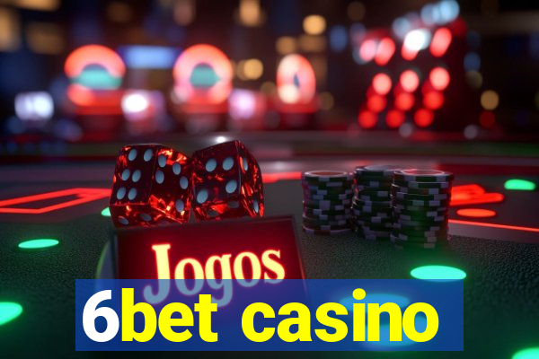 6bet casino