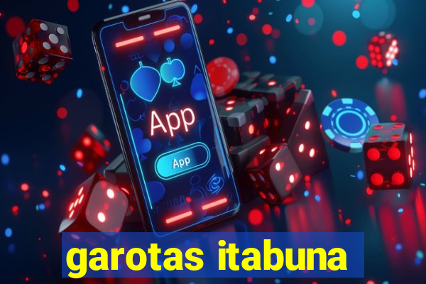 garotas itabuna