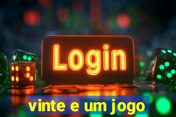 vinte e um jogo