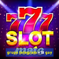 grupo telegram +18 gay
