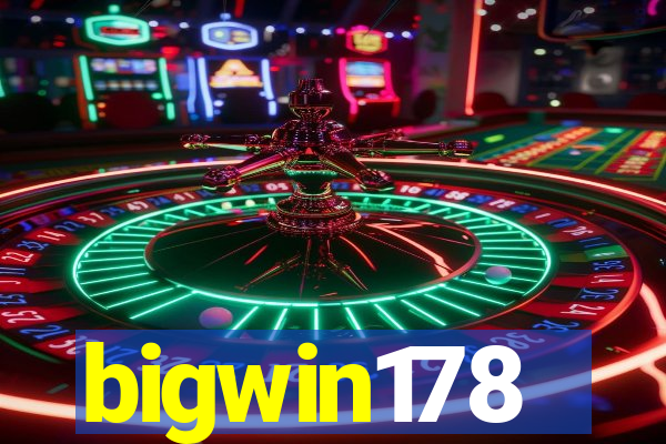 bigwin178