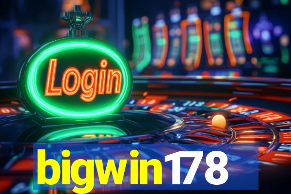 bigwin178