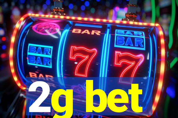 2g bet