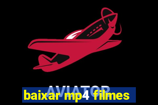 baixar mp4 filmes