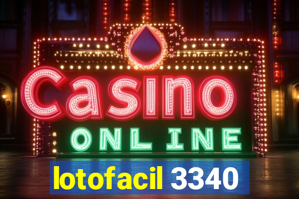lotofacil 3340