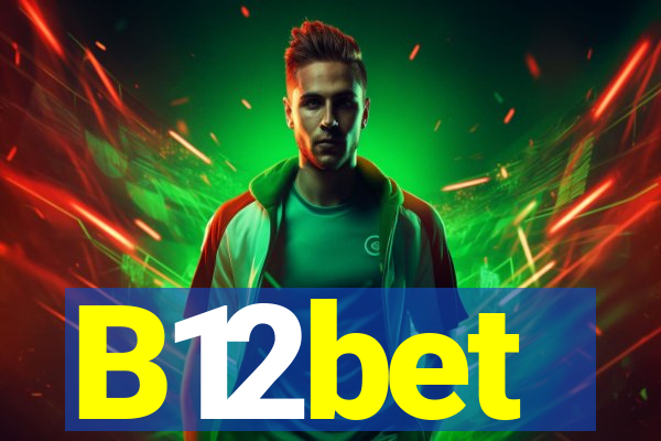 B12bet