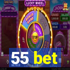 55 bet