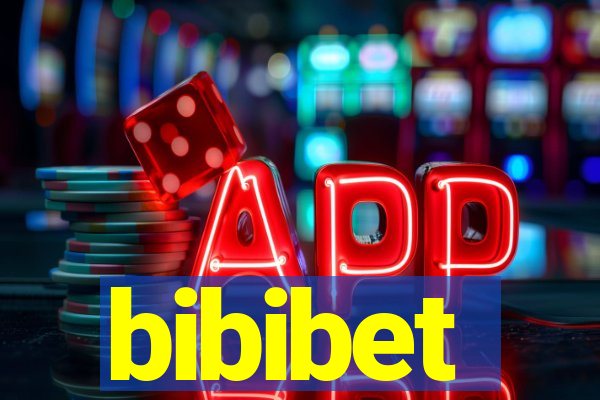 bibibet