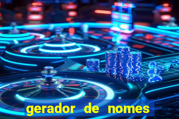 gerador de nomes para jogos
