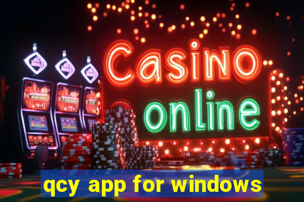 qcy app for windows