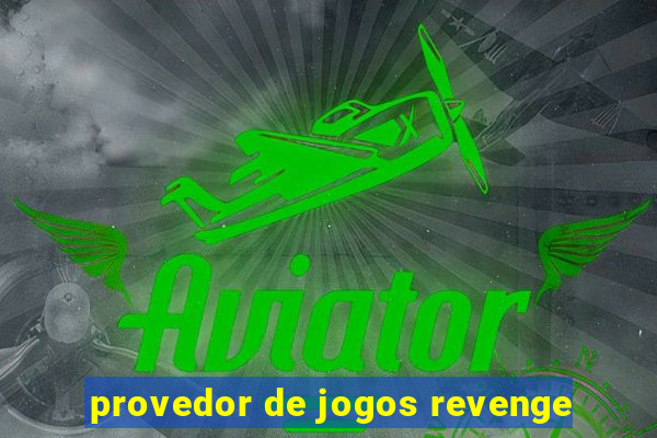 provedor de jogos revenge