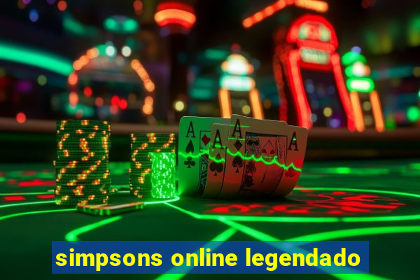 simpsons online legendado
