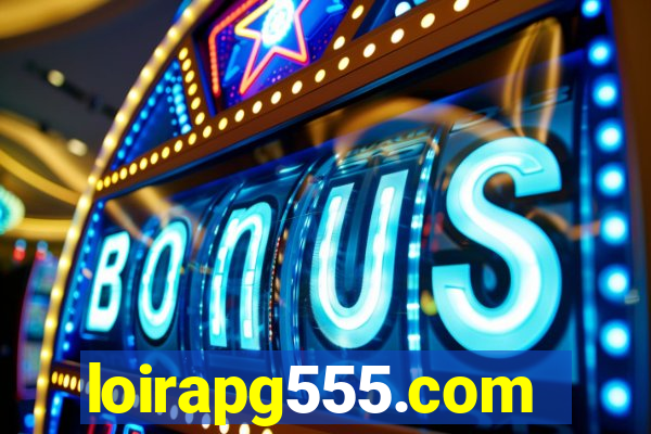 loirapg555.com