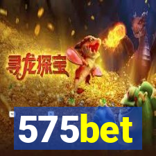 575bet