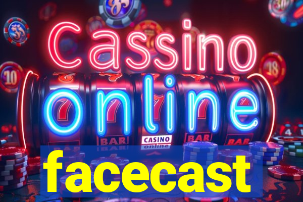 facecast