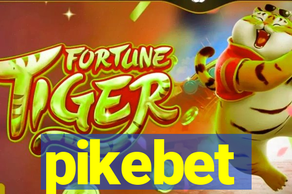 pikebet