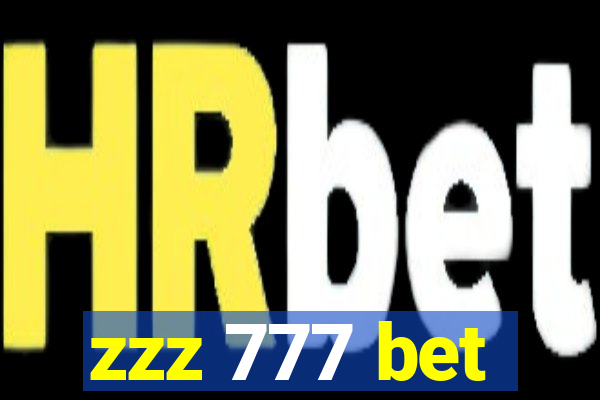 zzz 777 bet