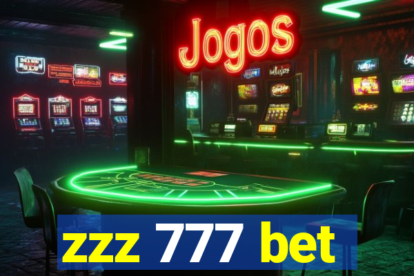 zzz 777 bet