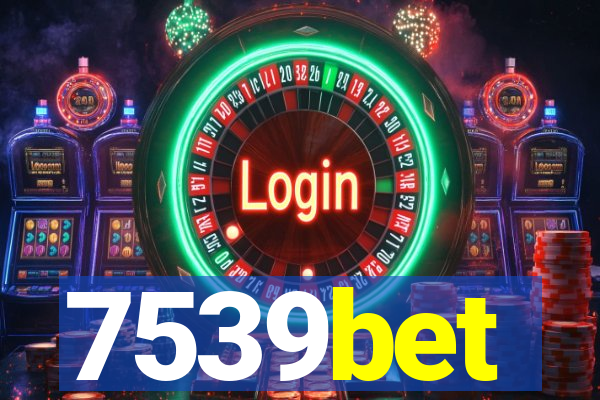 7539bet